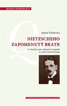 obálka: Nietzscheho zapomenutý bratr