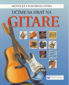 obálka: Učíme sa hrať na gitare