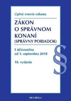 obálka: Zákon o správnom konaní (Správny poriadok) s účinnosťou od 1. septembra 2018, 10. vydanie