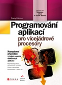 obálka: Programování aplikací pro vícejádrové procesory