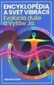 obálka: Encyklopédia a svet vibrácií – Evolúcia duše a Vyššie Ja