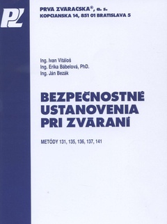 obálka: Bezpečnostné ustanovenia pri zváraní