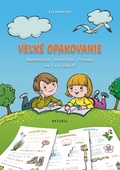 obálka: Veľké opakovanie – Matematika, Slovenčina, Prvouka pre 1. a 2. ročník ZŠ