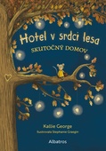 obálka: Hotel v srdci lesa 1: Skutočný domov