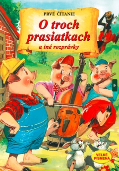 obálka: O troch prasiatkach a iné rozprávky