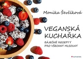 obálka: Veganská kuchařka - 50 báječných receptů