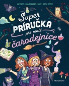 obálka: Super príručka pre malé čarodejnice