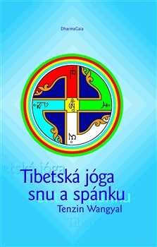 obálka: Tibetská jóga snu a spánku