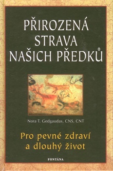 obálka: Přirozená strava našich předků