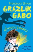 obálka: Grázlik Gabo a upírska zombia