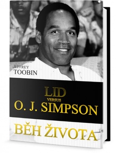 obálka: Běh života: Lid versus O. J. Simpson