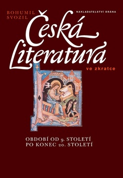 obálka: Česká literatura ve zkratce – období od 9. století po konec 20. století