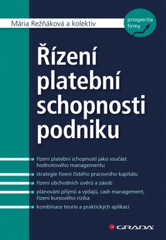 obálka: Řízení platební schopnosti podniku