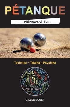 obálka: Pétanque - Příprava vítěze