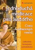 obálka: Jednoduchá meditace pro každého - cesta buddhistických mnichů