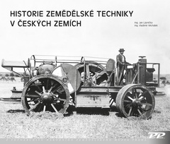 obálka: Historie zemědělské techniky v českých zemích