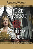 obálka: Růže z Yorku - Koruna osudu