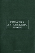 obálka: Počátky ariánského sporu