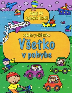 obálka: Všetko v pohybe - odokry okienko