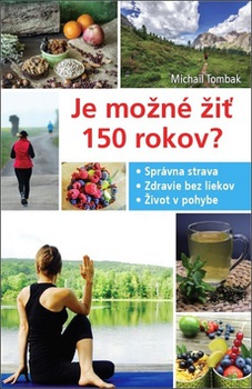 obálka: Je možné žiť 150 rokov?