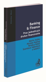 obálka: Banking & Finance. Prax jednotlivých druhov financovania