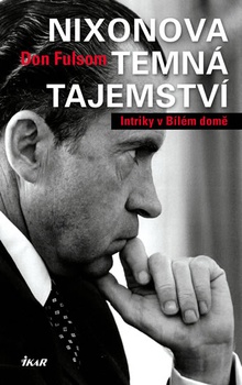 obálka: Nixonova temná tajemství