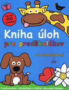 obálka: Kniha úloh pre predškolákov so samolepkami