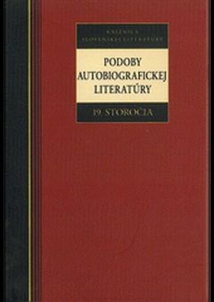 obálka: Podoby autobiografickej literatúry 19. storočia