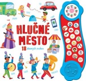 obálka: Hlučné mesto  18 úžasných zvukov