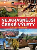 obálka: Nejkrásnější české výlety pěšky, na kole, s kočárkem