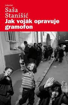 obálka: Jak voják opravuje gramofon