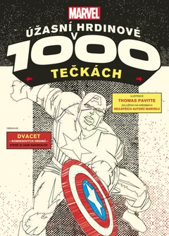 obálka: Marvel: Úžasní hrdinové v 1000 tečkách