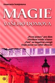 obálka: MAGIE VAŠEHO DOMOVA