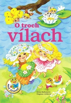 obálka: O troch vílach