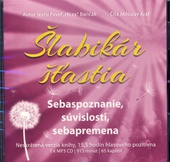 obálka: Šlabikár šťastia 2. - Sebaspoznanie, súvislosti, sebapremena MP3 CD