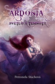 obálka: Ardónia - svetlo a temnota