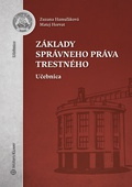 obálka: Základy správneho práva trestného