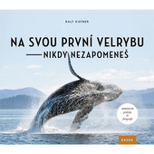 obálka: Na svou první velrybu - nikdy nezapomene