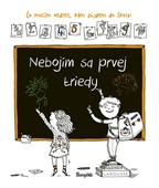 obálka: Nebojím sa prvej triedy