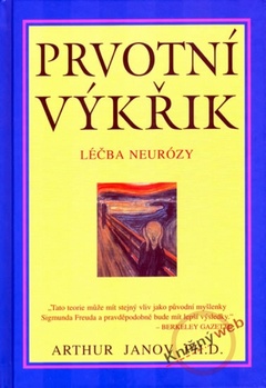 obálka: Prvotní výkřik - léčba neurózy