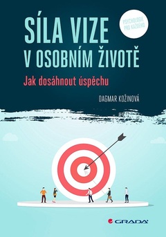 obálka: Síla vize v osobním životě - Jak dosáhnout úspěchu