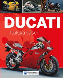 obálka: Ducati - Italská vášeň