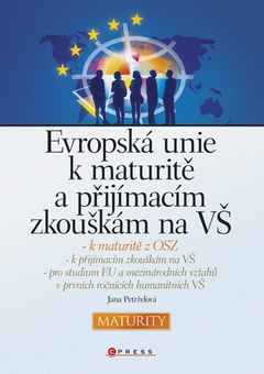 obálka: Evropská unie k maturitě a přijímacím zkouškám na VŠ