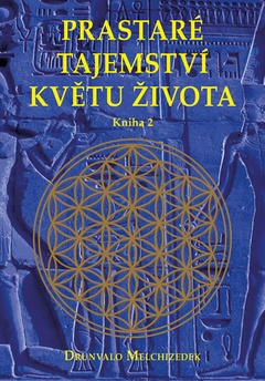obálka: Prastaré tajemství květu života - sv. 2 - 2.vydání