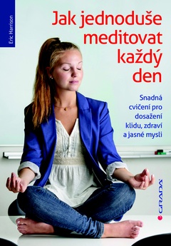 obálka: Jak jednoduše meditovat každý den