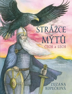 obálka: Strážce mýtů - Čech a Lech