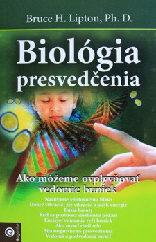 obálka: Biológia presvedčenia 