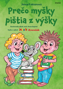 obálka: Prečo myšky pištia z výšky