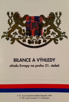 obálka: BILANCE A VÝHLEDY STŘEDU EVROPY NA PRAHU 21.STOLETÍ