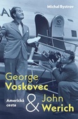 obálka: George Voskovec & John Werich: Americká cesta